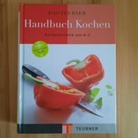 Teubner Handbuch Kochen Kuechentechnik von A-Z gebunden