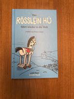 Das Roesslein Hu fährt wieder in die Welt