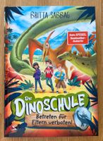 Buch - Die Dinoschule - Betreten für Eltern verboten!