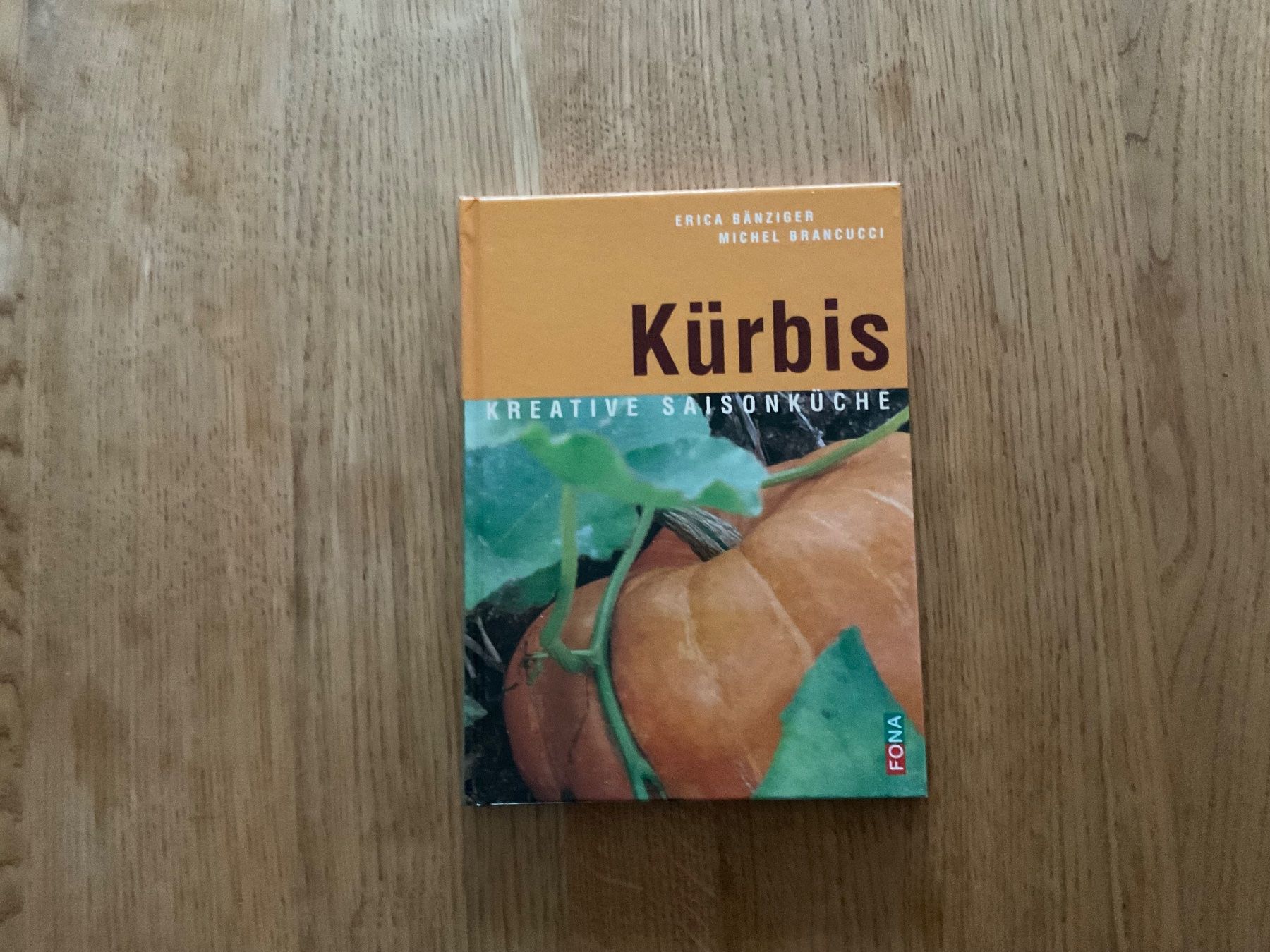 Bücher: Kürbis Kreative Saison Küche – Neu und originalverpackt aus Wetzikon ZH von Libelle01