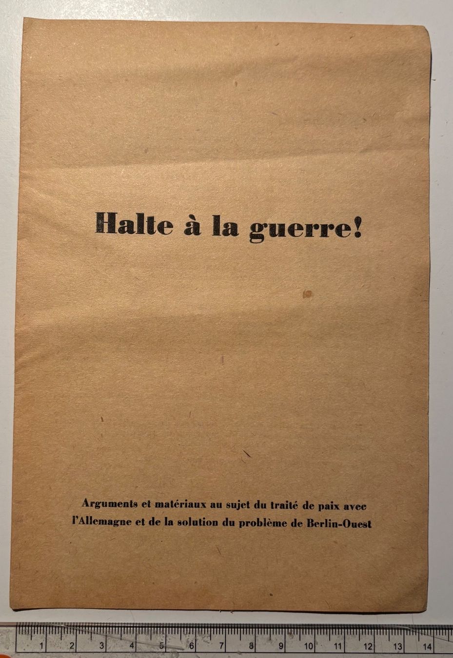 Dokumente: Brochure "Halte à la guerre !" ...traité de paix... – Gebraucht aus Neuchâtel von gefdeneuch