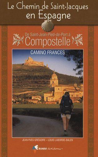 Libri: Le chemin de Saint-Jacques en Espagne – Usato da Neuchâtel venduto da Dualseele