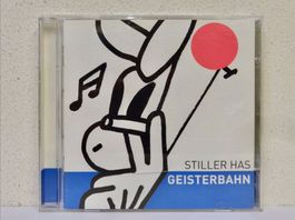CD STILLER HAS / GEISTERBAHN - vergriffen!