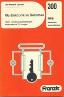 Kfz-Elektronik im Selbstbau RPB 300 - 1979