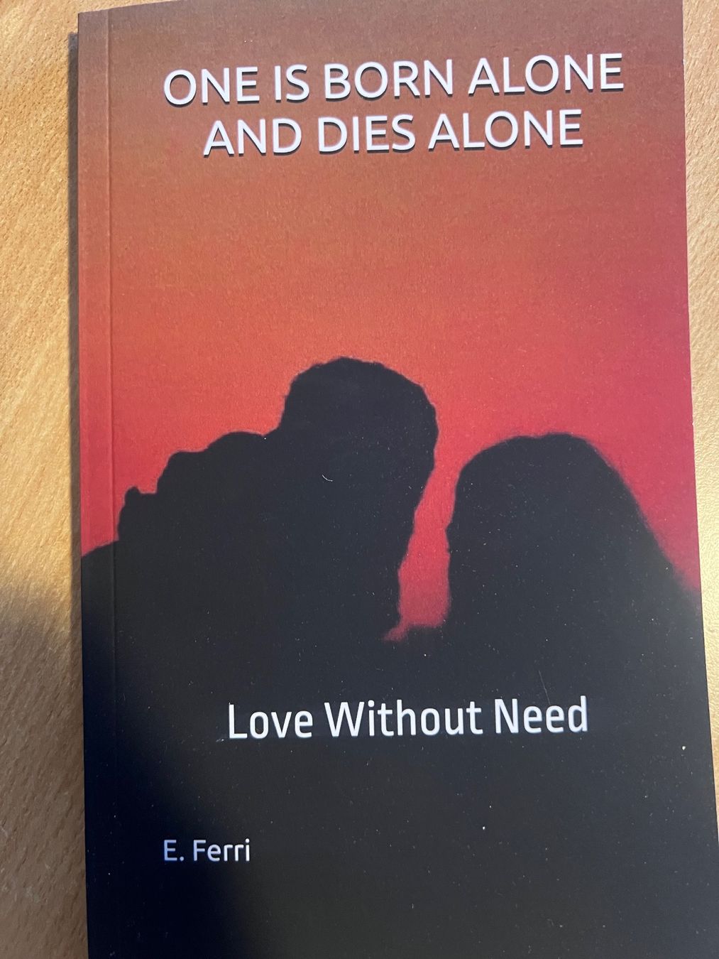 Libri: Book  ONE IS BORN ALONE AND DIES ALONE – Usato da Luzern venduto da ema_5dkl
