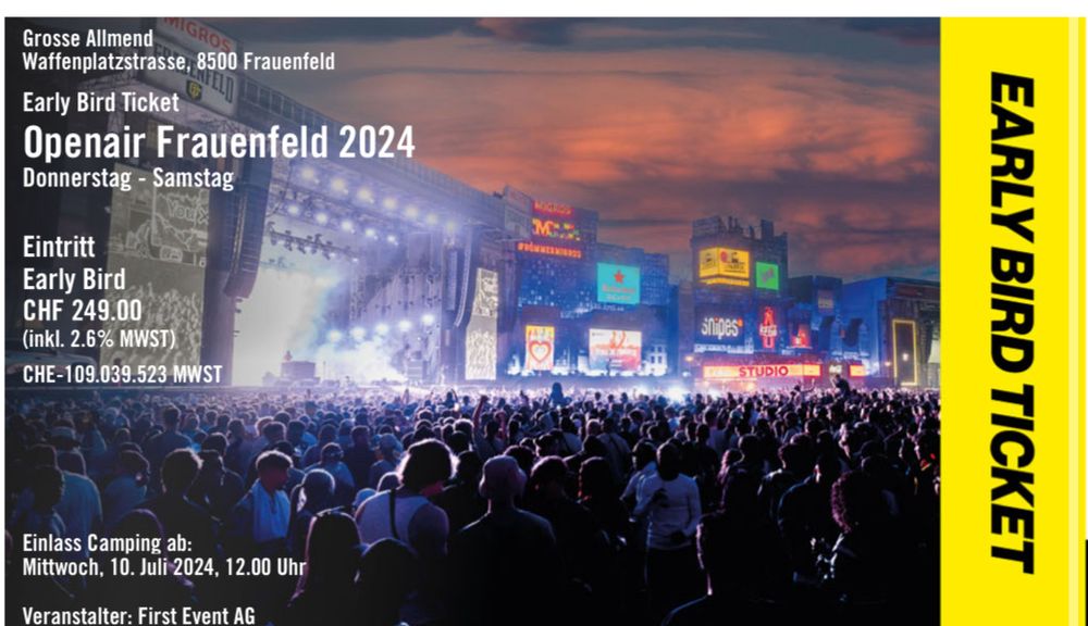 Openair Frauenfeld 2024 EarlybirdTicket Kaufen auf Ricardo