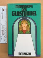 Der Glastunnel; Maria Gripe