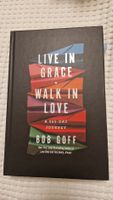 Bob Goff: Live in Grace, Walk in Love - Neuwertig!