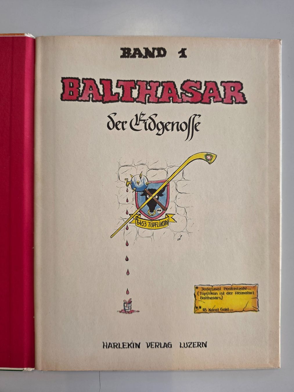 Fumetti: Balthasar der Eidgenosse 1, HC, Zustand 2 – Usato da Winterthur venduto da Bratwurstbrater 2