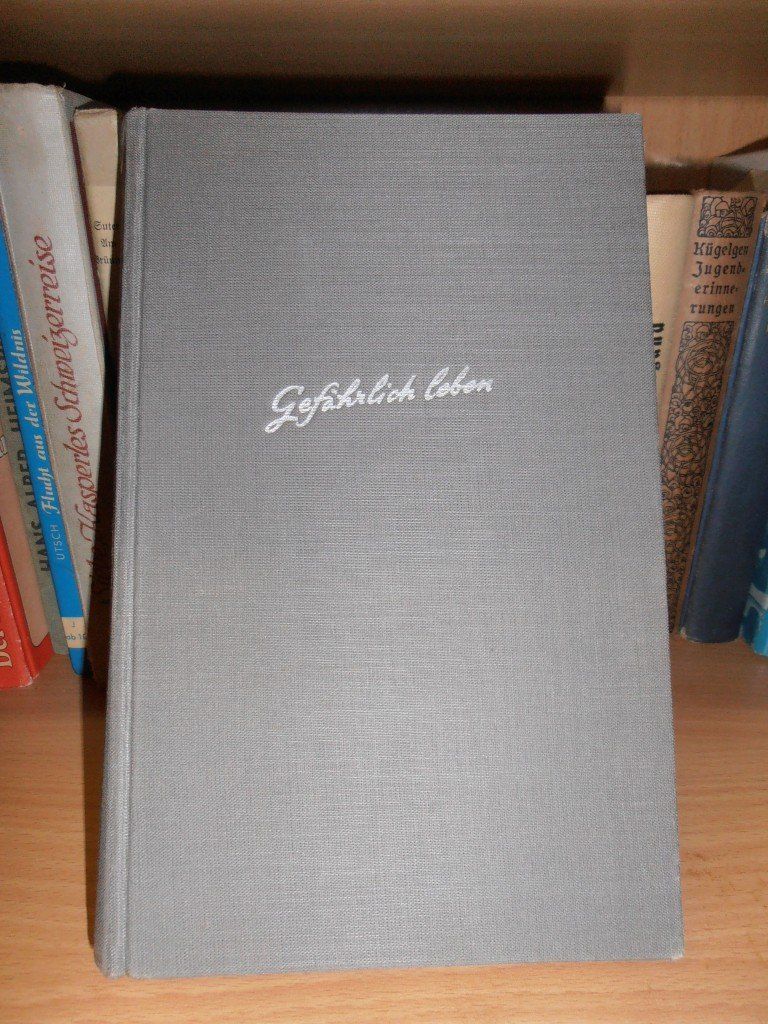 Bücher: Axel Kielland	- Gefährlich Leben – Gebraucht aus Zürich von rudirentier
