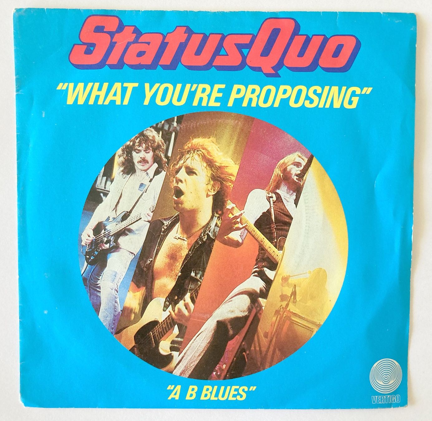 Vinyles: STATUS QUO - "WHAT YOU'RE PROPOSING" – D'occasion à Bottens par hotter-than-hell