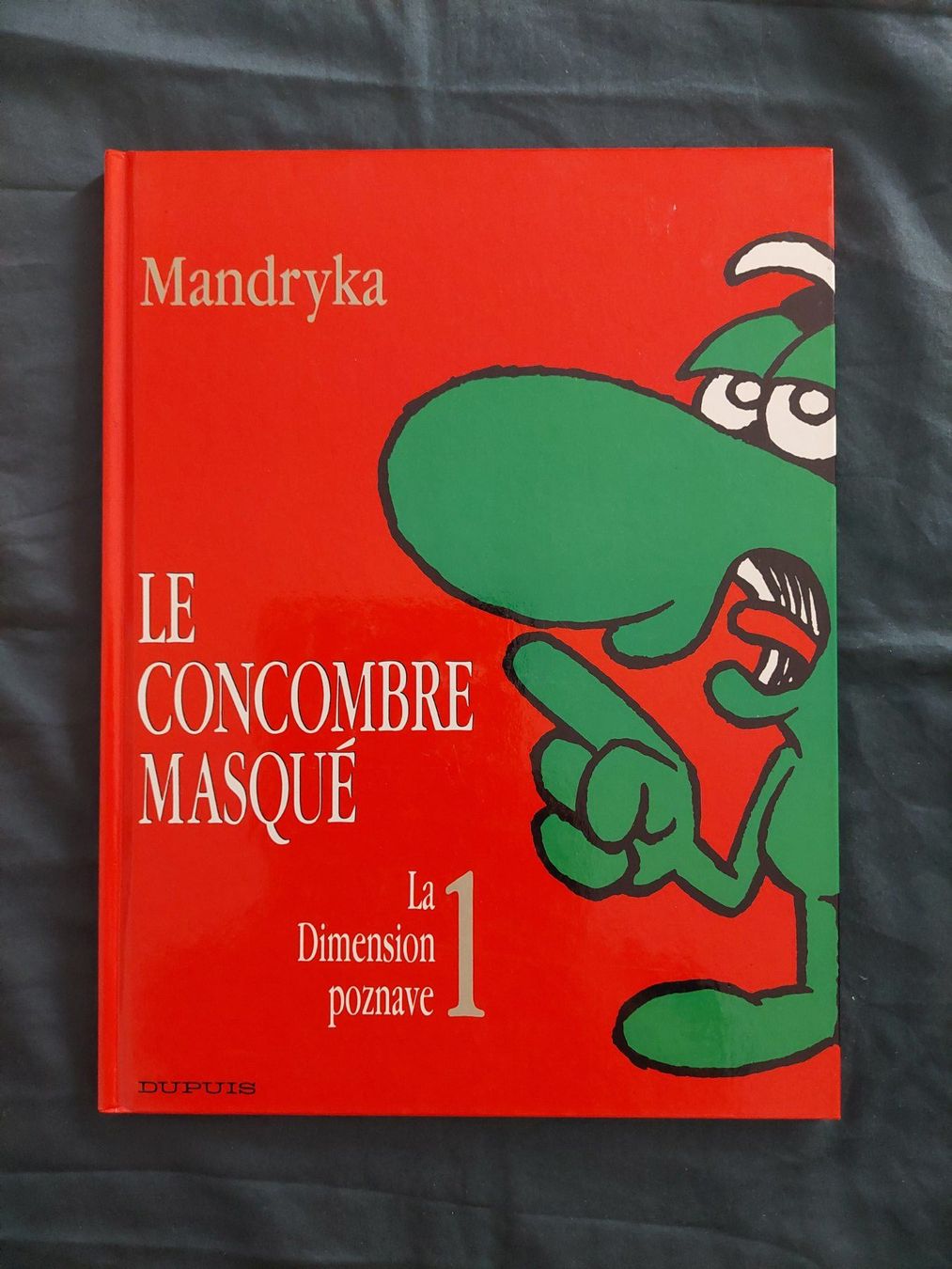 Fumetti: Le Concombre Masqué T.8 La Dimension Poznave 1/2 EO 1990 TBE – Usato da Genève venduto da Blu_BD