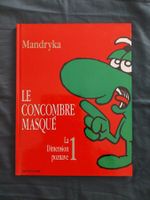 Le Concombre Masqué T.8 La Dimension Poznave 1/2 EO 1990 TBE