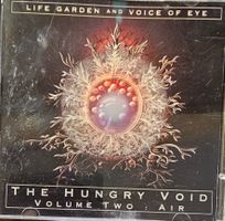 Life Garden And Voice Of Eye ‎– The Hungry Void - Volume Two