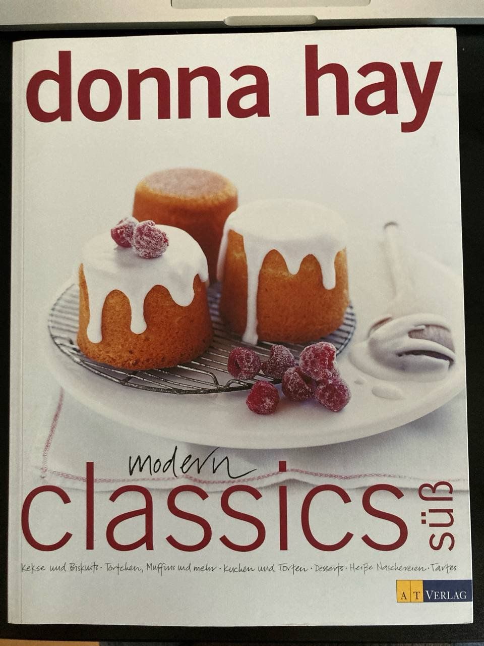 Libri: Modern Classics süß: Kekse und Biskuits- Törtchen, Muffins.. – Usato da Frauenfeld venduto da AlphaCentauri_369_