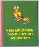 Sara Ball - Vom Mäuschen, das die Schule schwänzte - 1979