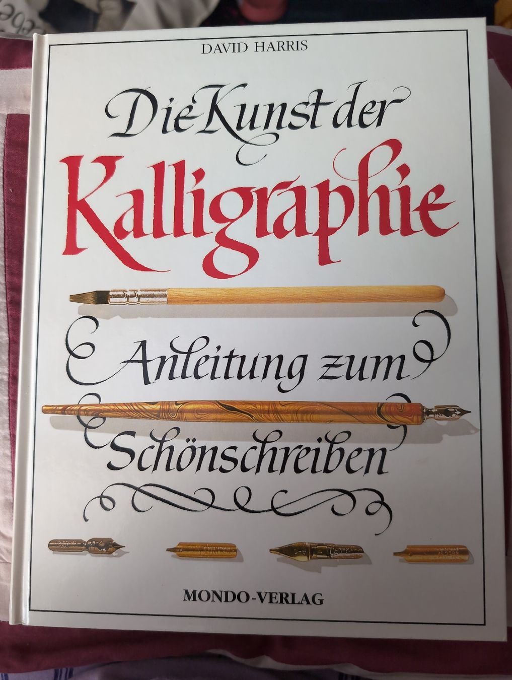 Livres: Die Kunst der Kalligraphie  – D'occasion à Bern par berneroberlaenderin