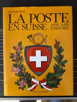 La Poste en Suisse: 2000 ans d'histoire - Livre rare!
