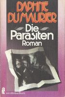 Du Maurier Daphne - Die Parasiten / Hist. Roman