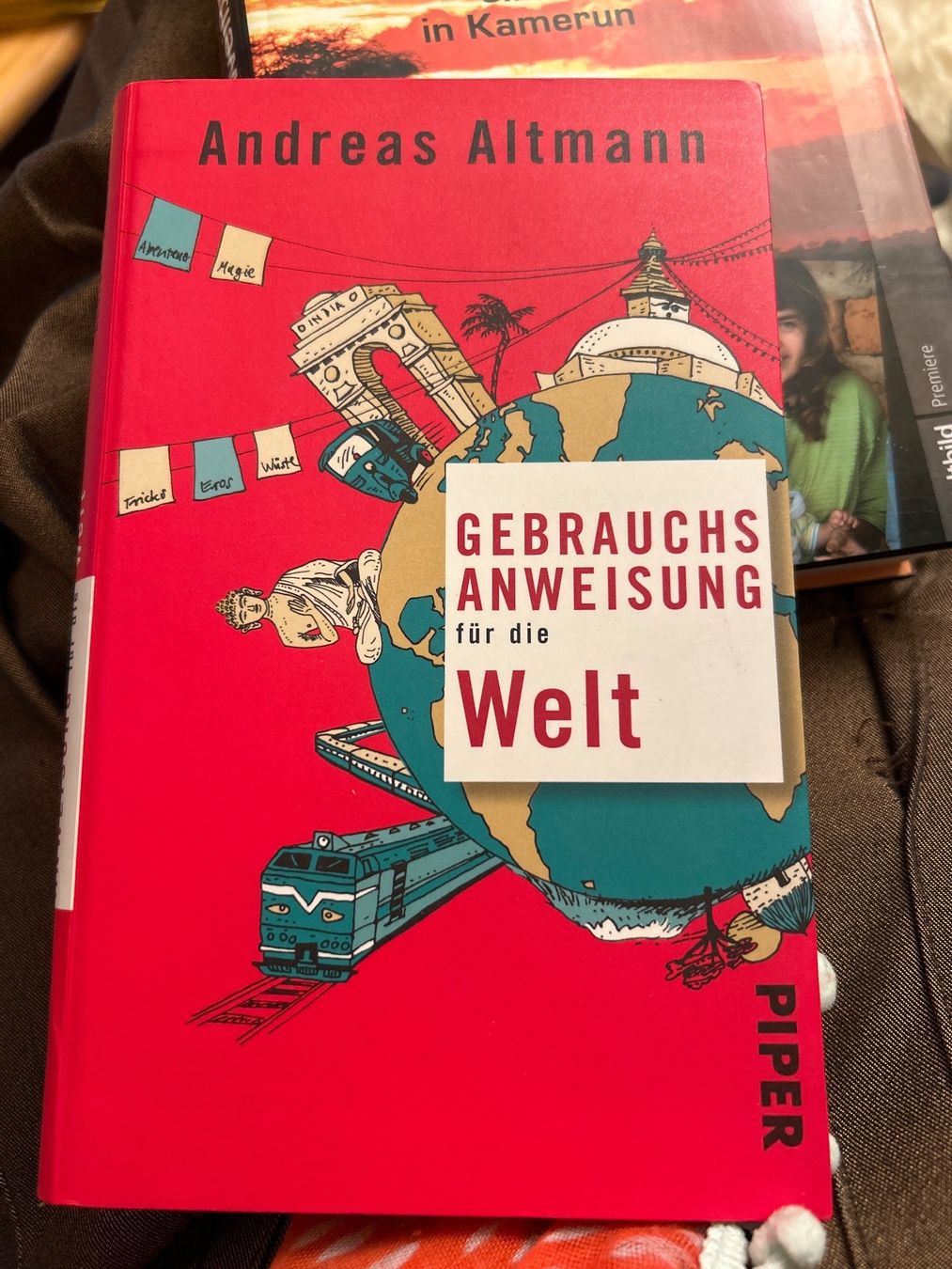 Bücher: Andreas Altmann gebrauchsanweisung Welt – Gebraucht aus Champfèr von Rothli