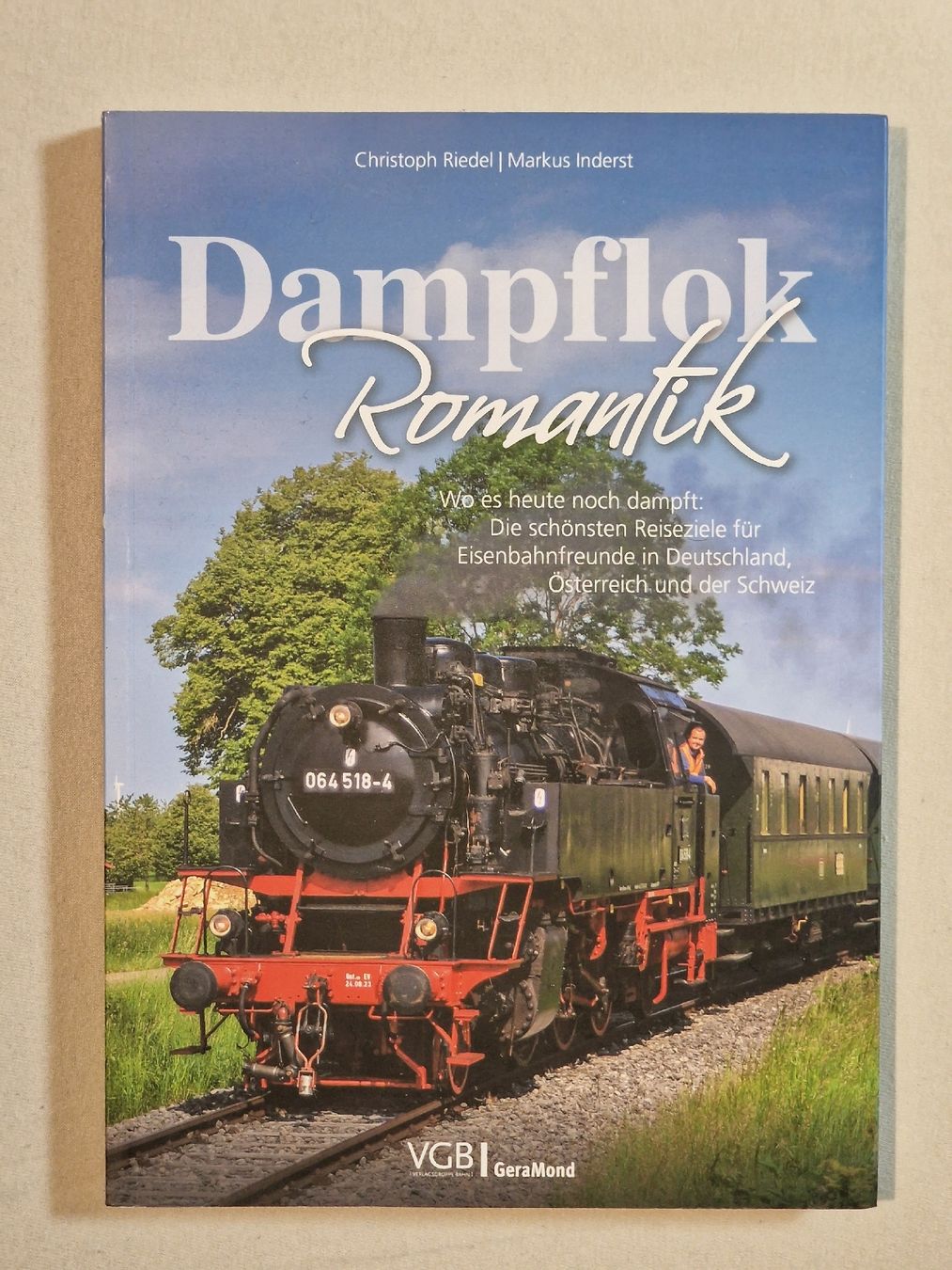 Libri: Buch | Dampflok Romantik – Usato da Konolfingen venduto da Nostalgiker