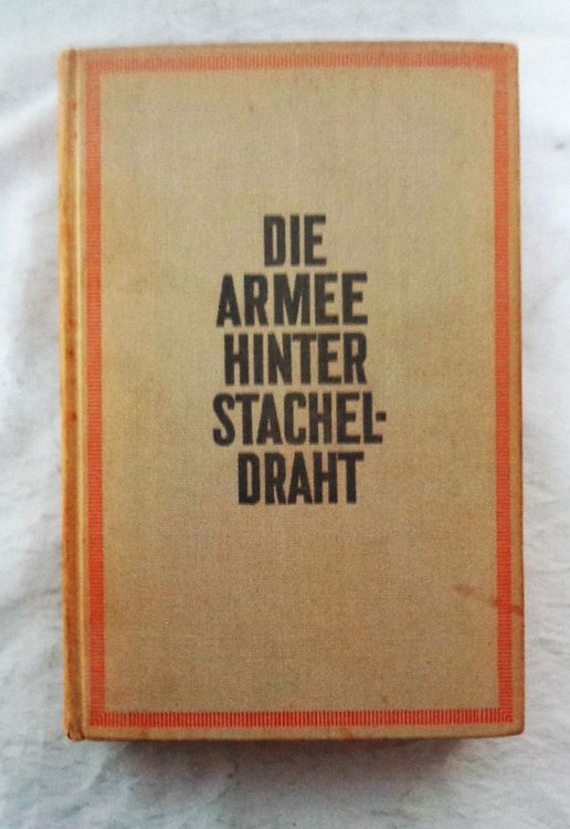 Die Armee hinter Stacheldraht / Das sibirische Tagebuch 1929 Acheter