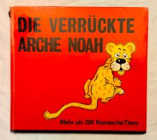 Mehr als 200 komische Tiere / Die verrückte Arche Noah /Buch