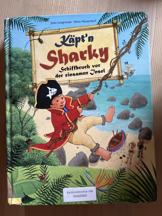 Käpt'n Sharky Schiffbruch vor der einsamen Insel Buch! (Gebraucht) in