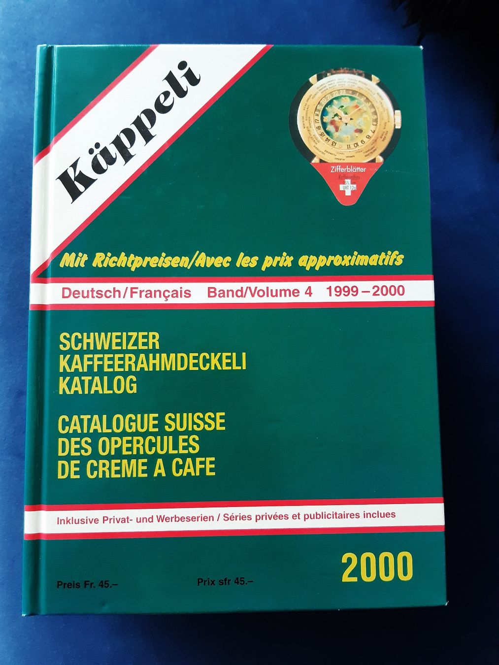 Libri: Käppeli Kaffeerahmdeckeli Katalog, Band 4 – Usato da Walenstadt venduto da Gafunk