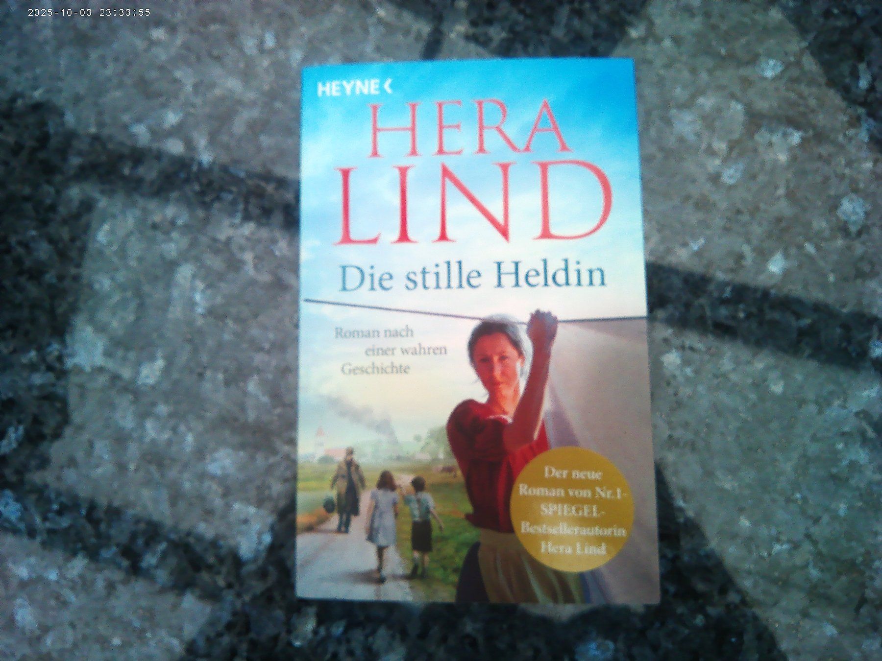 Livres: Die stille Heldin von Hera Lind – D'occasion à reitnau par Sib7