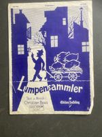 Alte Notenblätter "Die Försterliesel" & "Lumpensammler" 57