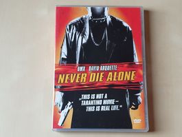 Never die alone