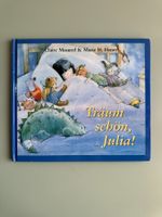 Träum schön Julia Kinderbuch