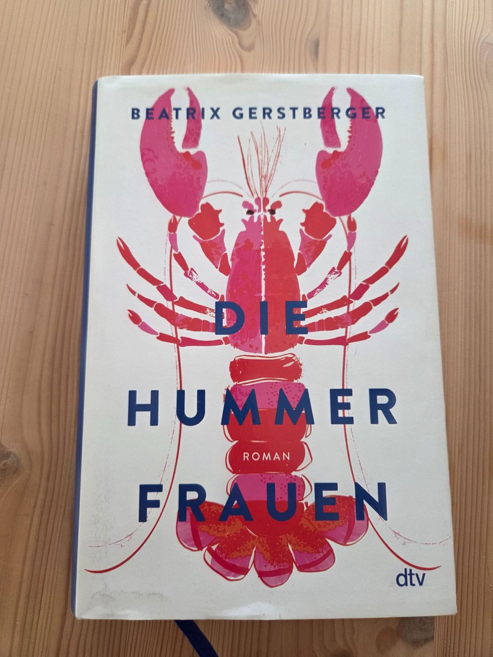 Bücher: Die Hummerfrauen, Beatrix Gerstberger – Gebraucht aus Liestal von ITOlio