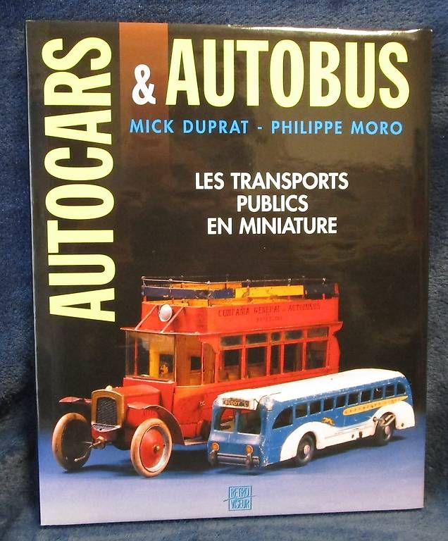 Libri: LIVRE AUTOCARS & AUTOBUS - MIKE DUPRAT - PHILIPPE MORO – Nuovo (secondo la descrizione) da Chêne-Bourg venduto da breno56