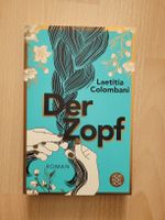 Laetitia Colombani - Der Zopf, Roman - Top Zustand!