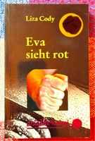 Liza Cody - Eva sieht rot - Krimi für kalte Tage!
