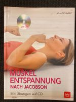Muskelentspannung nach Jacobson, mit CD