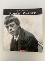 Robert Walser von Jürg Amann