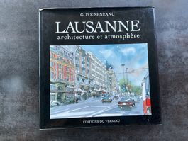 Livre Lausanne architecture et atmosphère Georges Focseneanu