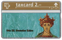 Otto III. Deutscher Kaiser (1. Auflage) Göde, Firmen Taxcard