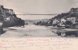 Fribourg - Le Pont suspendu  1899