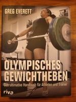 Greg Everett: Olympisches Gewichtheben – Top Zustand!