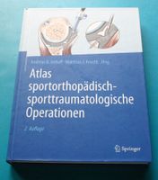 Atlas sportorthopädisch-sporttraumatologische Operationen