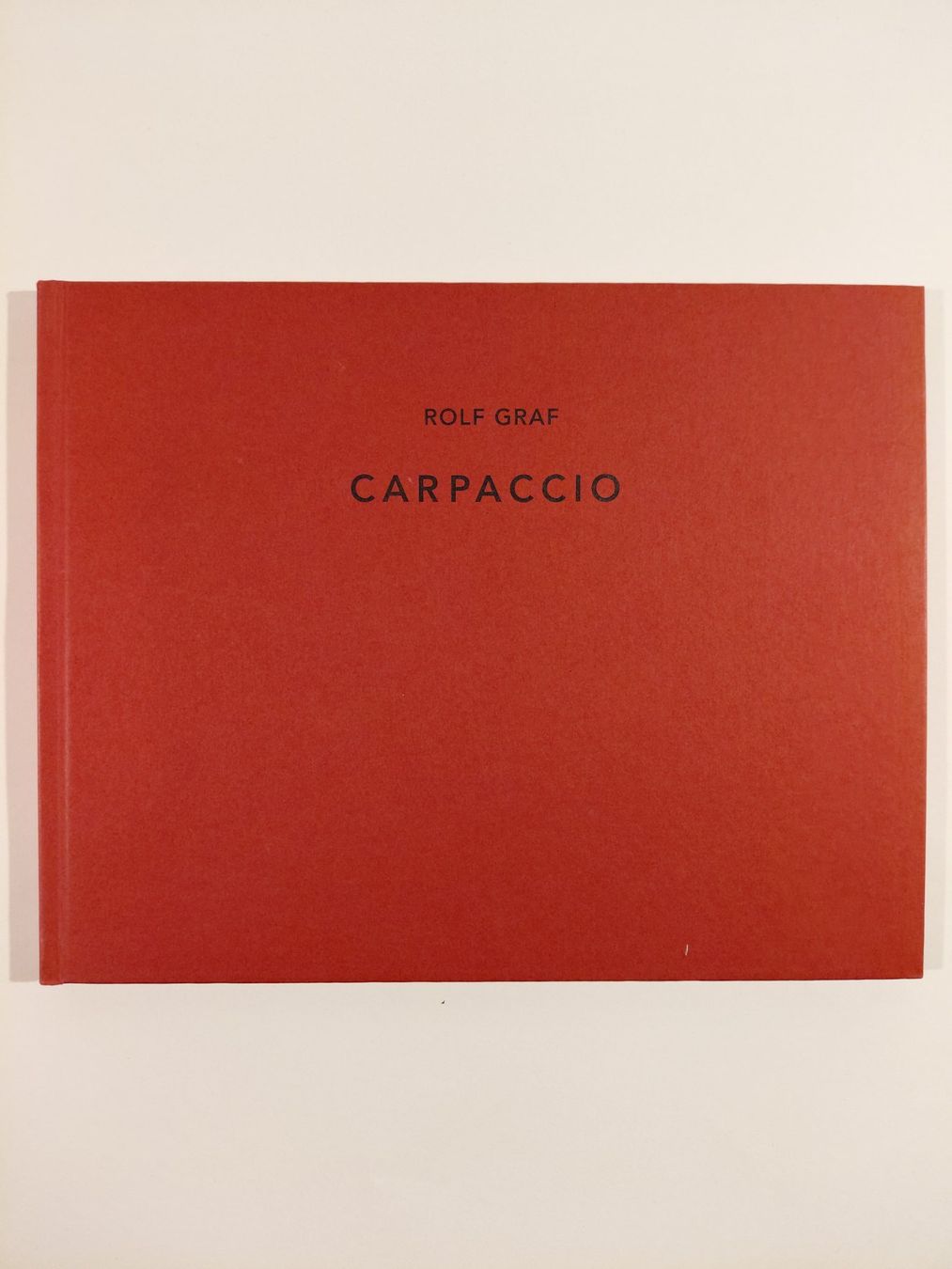 Libri: Rolf Graf - Carpaccio – Usato da Winterthur venduto da SilverFR