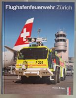 Flughafenfeuerwehr Zürich Buch Aviatik