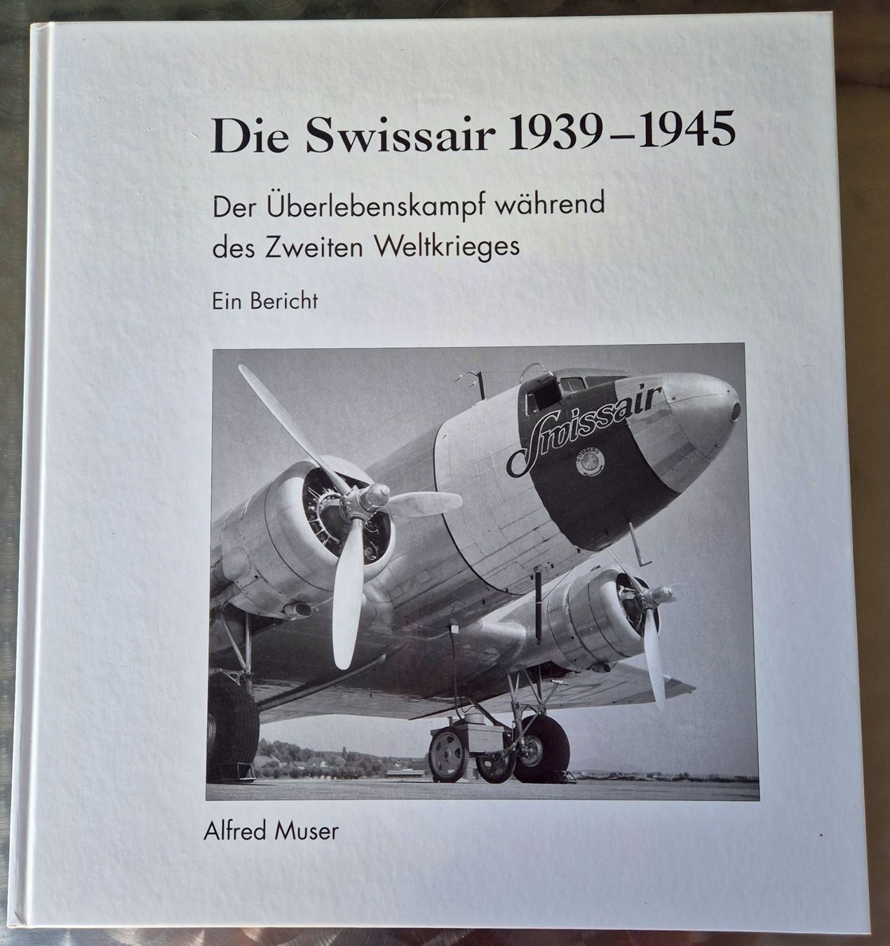 Riviste & Magazine: Die Swissair 1939 - 1945 – Nuovo (secondo la descrizione) da Fällanden venduto da Blausegelfliege