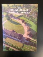 La Saline royale d‘arc et senans. P. Bonnet