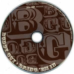 CD: Buddy Guy, Willie Weeks, Steve Jordan, Bernie Worrell, – Usato da Unterbäch VS venduto da Plasido 2