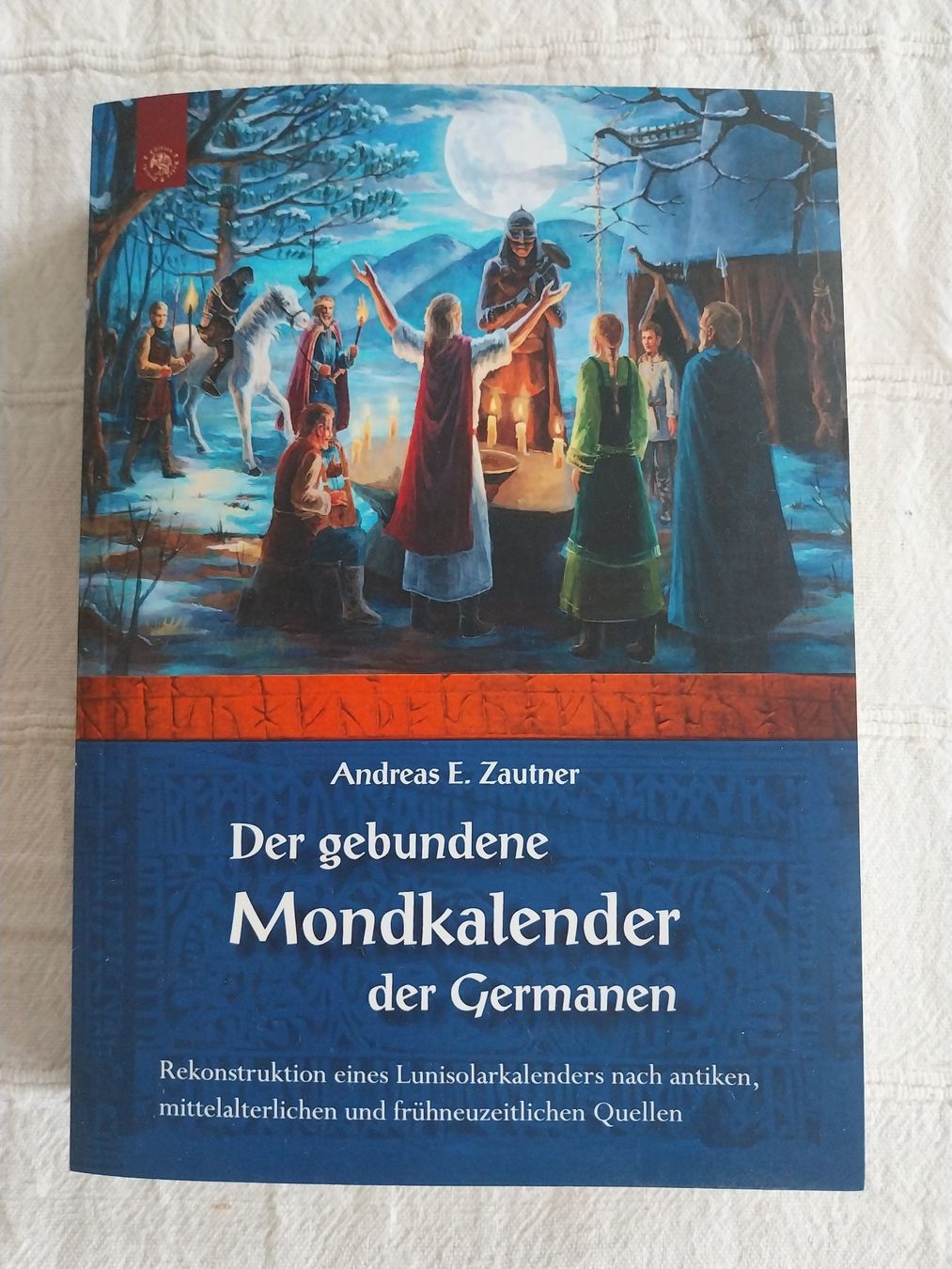 Libri: Der gebundene Mondkalender der Germanen Andreas E. Zautner – Nuovo (secondo la descrizione) da Schwaderloch venduto da bademeister79